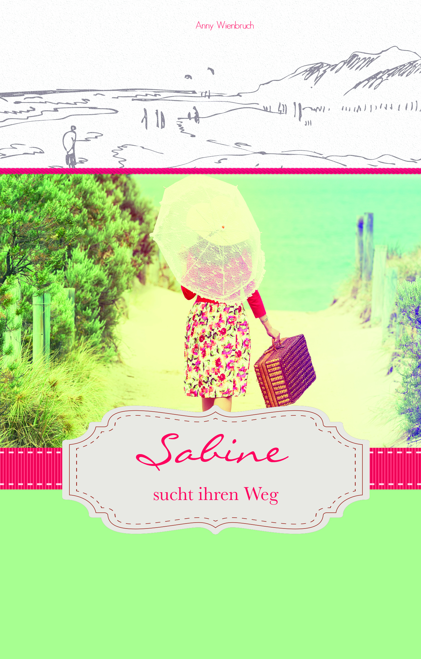 Sabine sucht ihren Weg